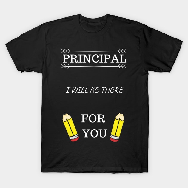 Best Gift Idea for School Principal on Birthday T-Shirt by MadArting1557